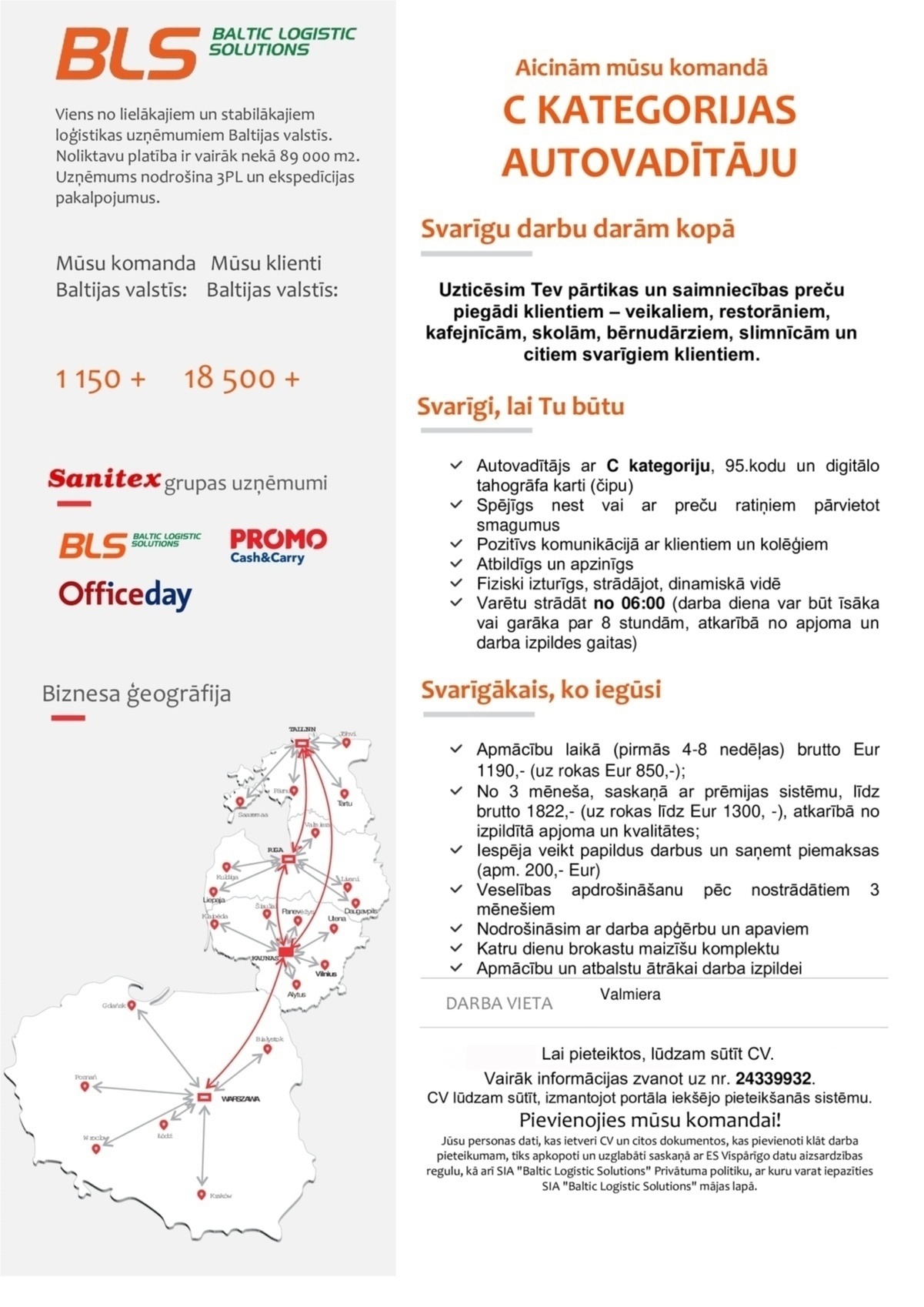 Baltic Logistic Solutions C kategorijas autovadītājs/-a Valmierā