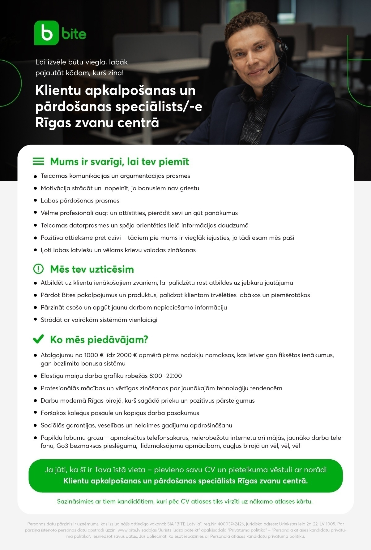 Bite Latvija, SIA Klientu apkalpošanas un pārdošanas speciālists/-e Saldus zvanu centrā