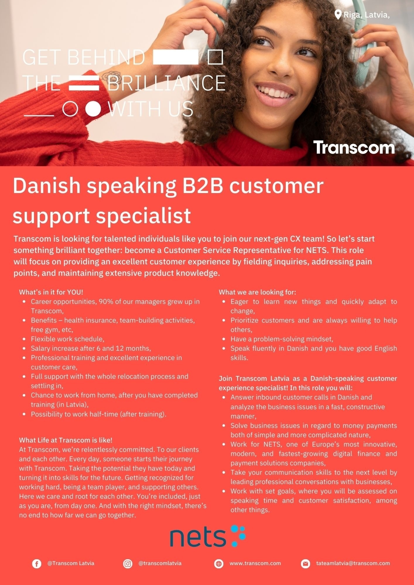 Transcom Worldwide Latvia, SIA Danish speaking customer support representative for NETS / Biznesa klientu konsultants/-e ar dāņu valodas zināšanām NETS