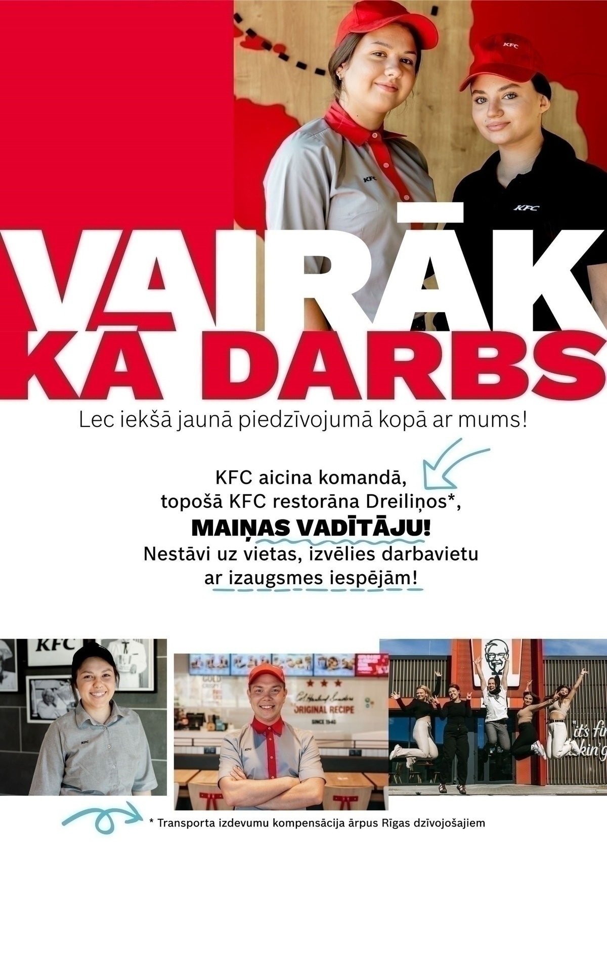KFC Pirmais "KFC Drive Thru" Latvijā! Pievienojies par maiņas vadītāju!