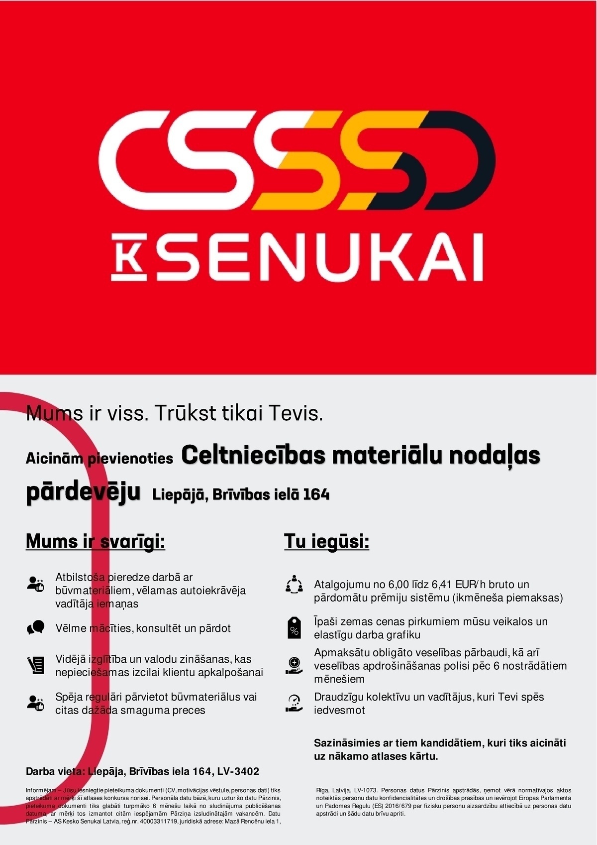Kesko Senukai Latvia, AS Pārdevējs/-a Celtniecības materiālu nodaļā