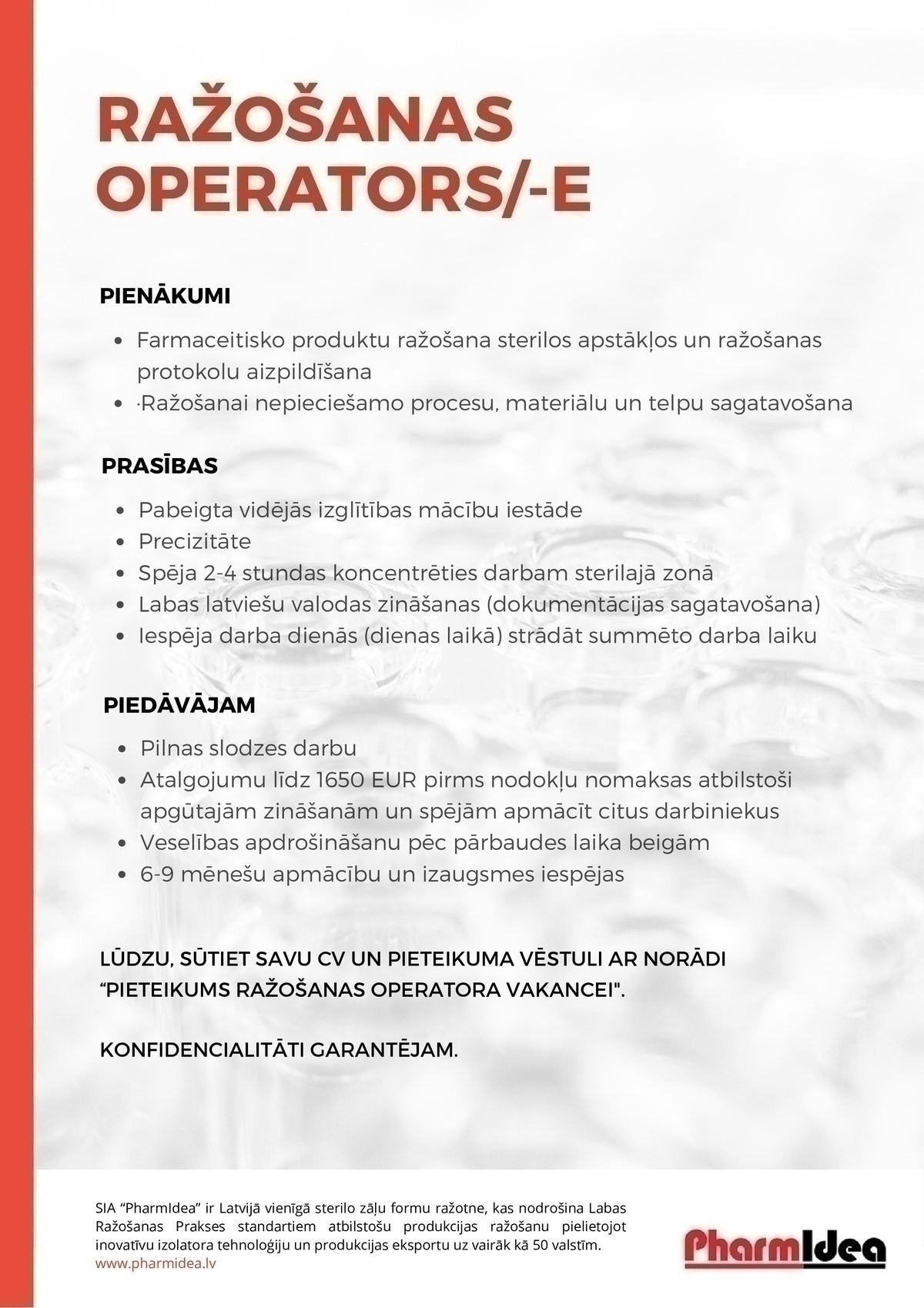 PHARMIDEA, SIA Ražošanas operators/-e