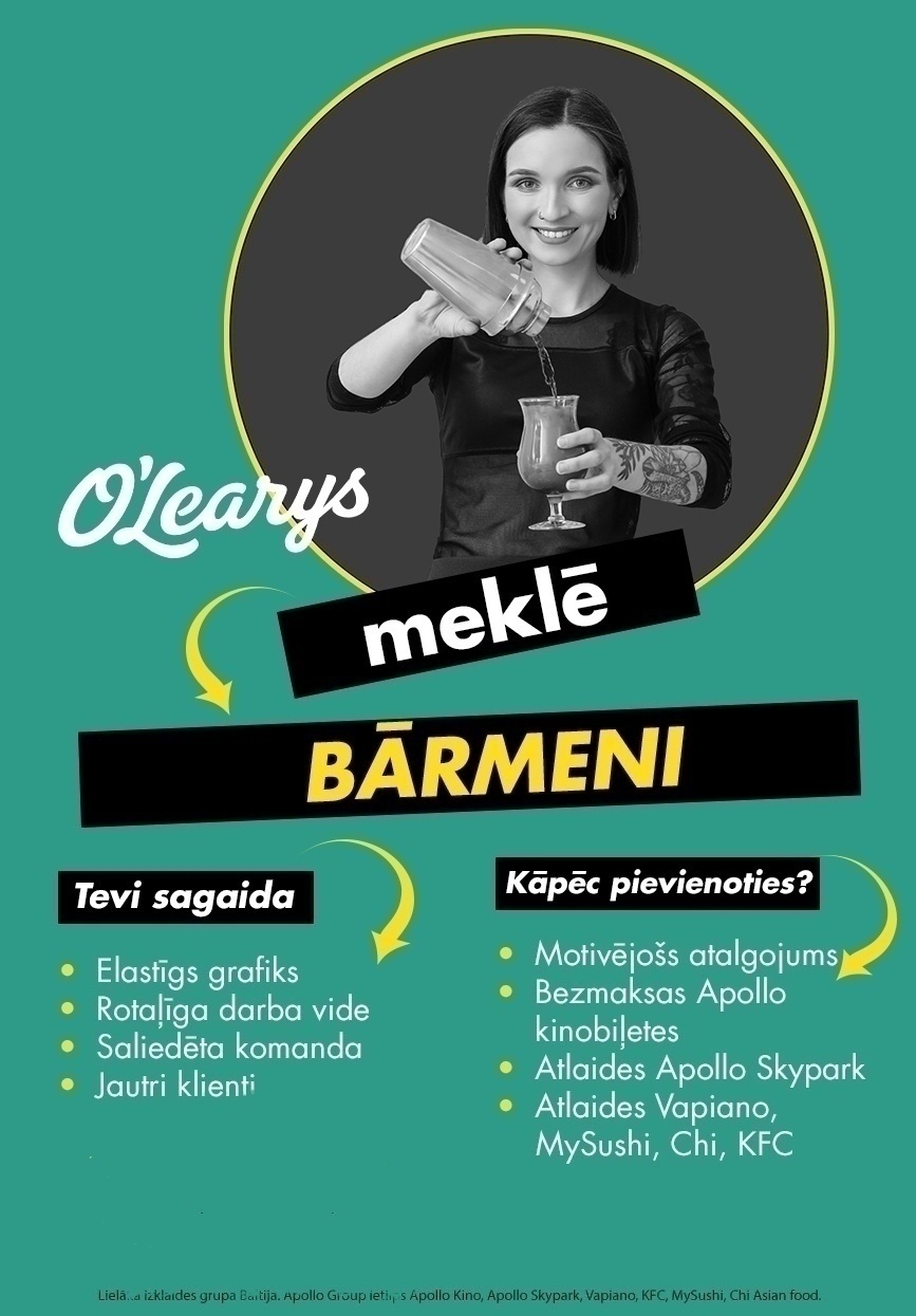 O'LEARYS "O'LEARYS" Bārmenis/-e (TC "Rīga Plaza")