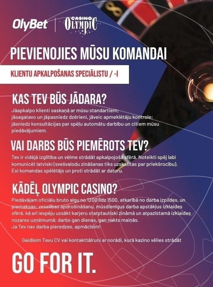 Olympic Casino Latvia, SIA Klientu apkalpošanas speciālists/-e "Olympic Casino" Rīgā, Gaiļezera 8