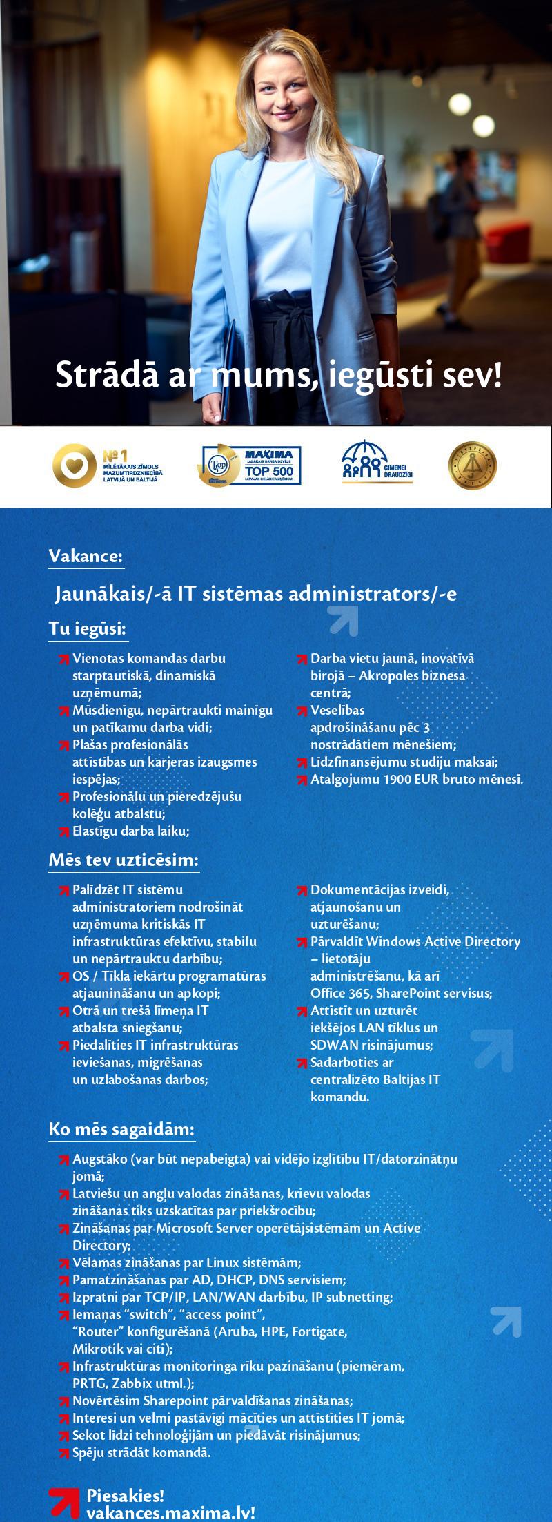 MAXIMA Latvija Jaunākais/-ā IT sistēmas administrators/-e