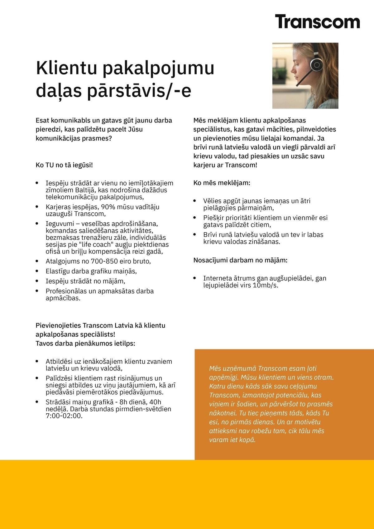 Transcom Worldwide Latvia, SIA Klientu pakalpojumu daļas pārstāvis/-e