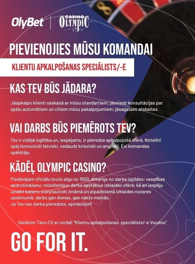 Olympic Casino Latvia, SIA Klientu apkalpošanas speciālists/-e "Olympic Casino" Rīgā, Voodoo