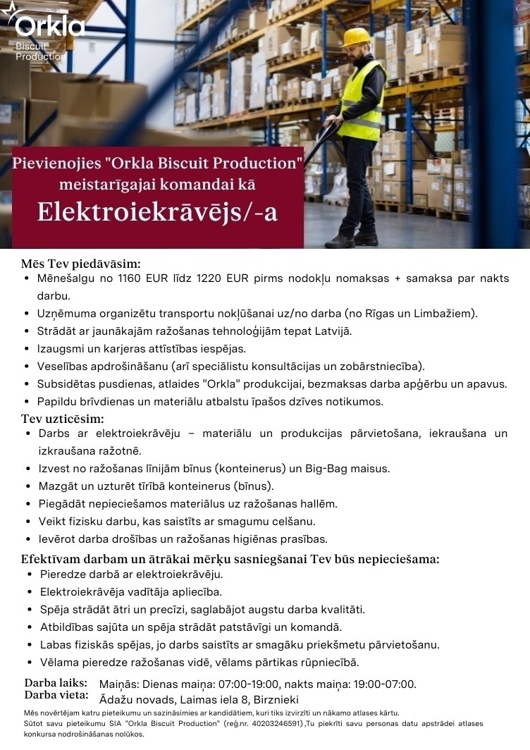 SIA Orkla Biscuit Production Elektroiekrāvēja operators/-e