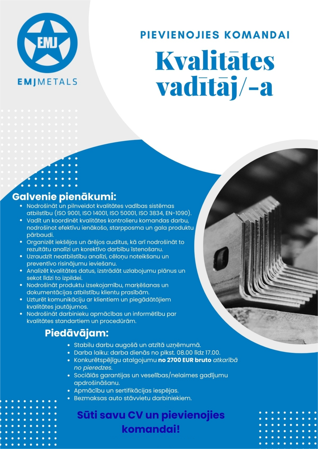 EMJ Metāls, SIA Kvalitātes vadītājs/-a