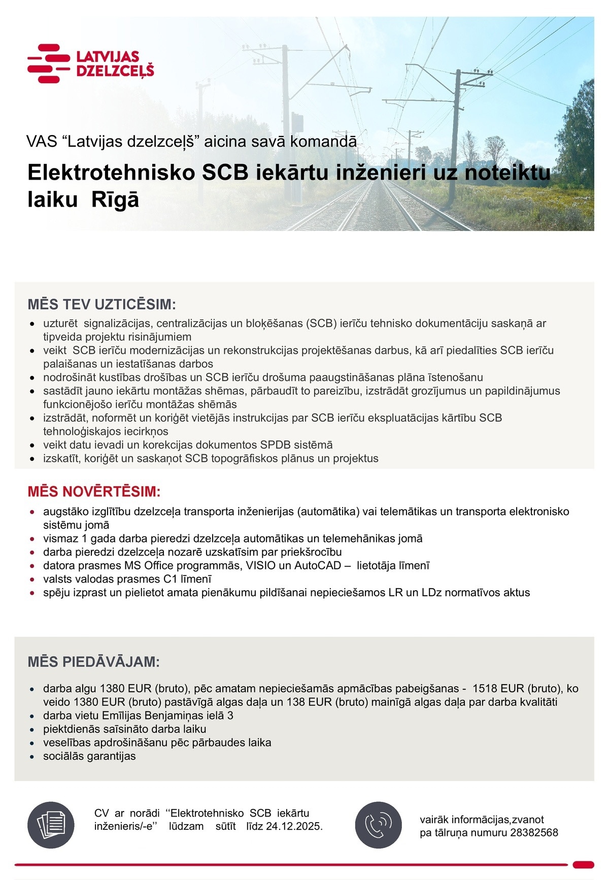 Latvijas dzelzceļš, VAS Elektrotehnisko SCB iekārtu inženieris/-e
