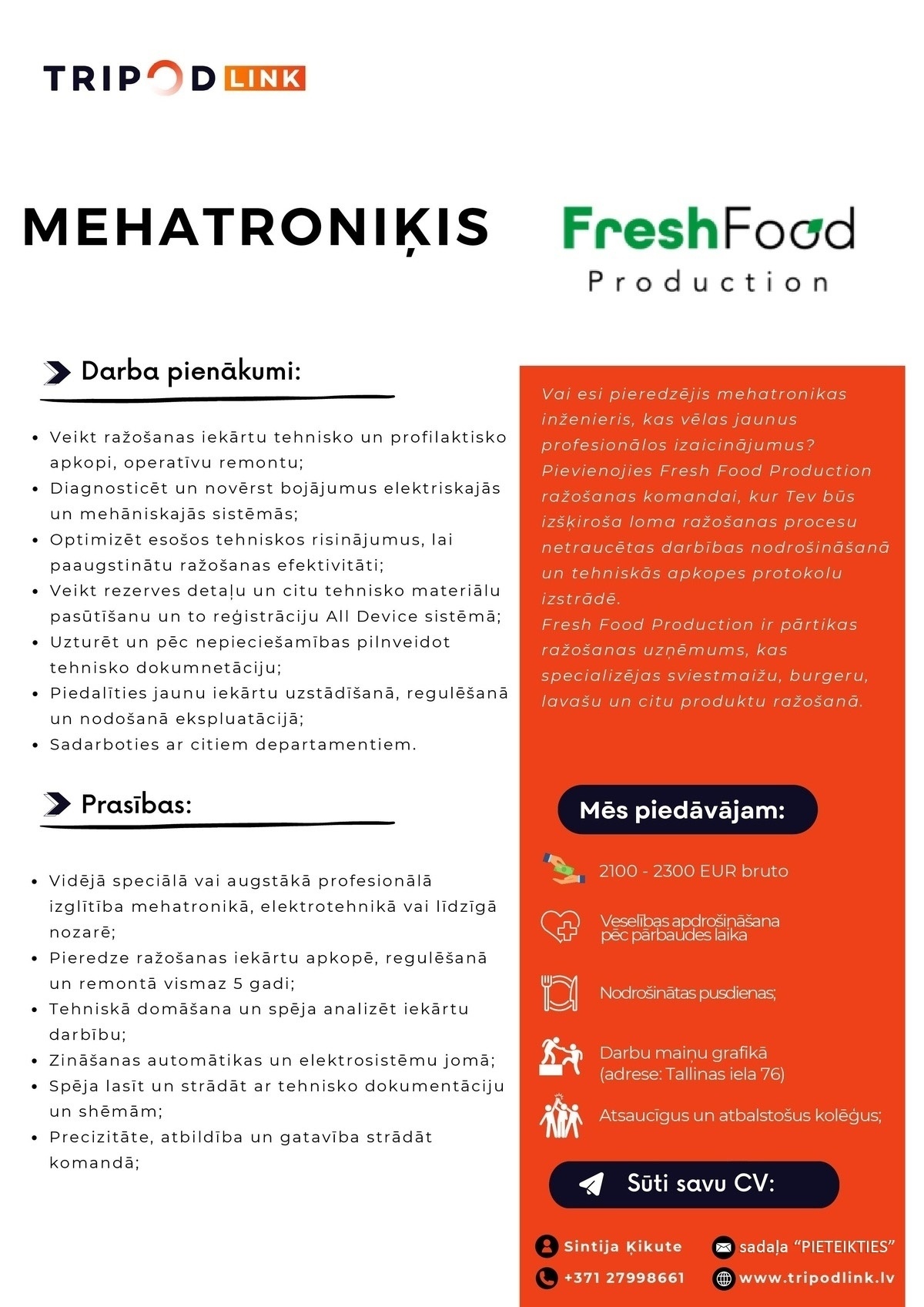 Tripod, SIA Mehatronikas speciālists/-e