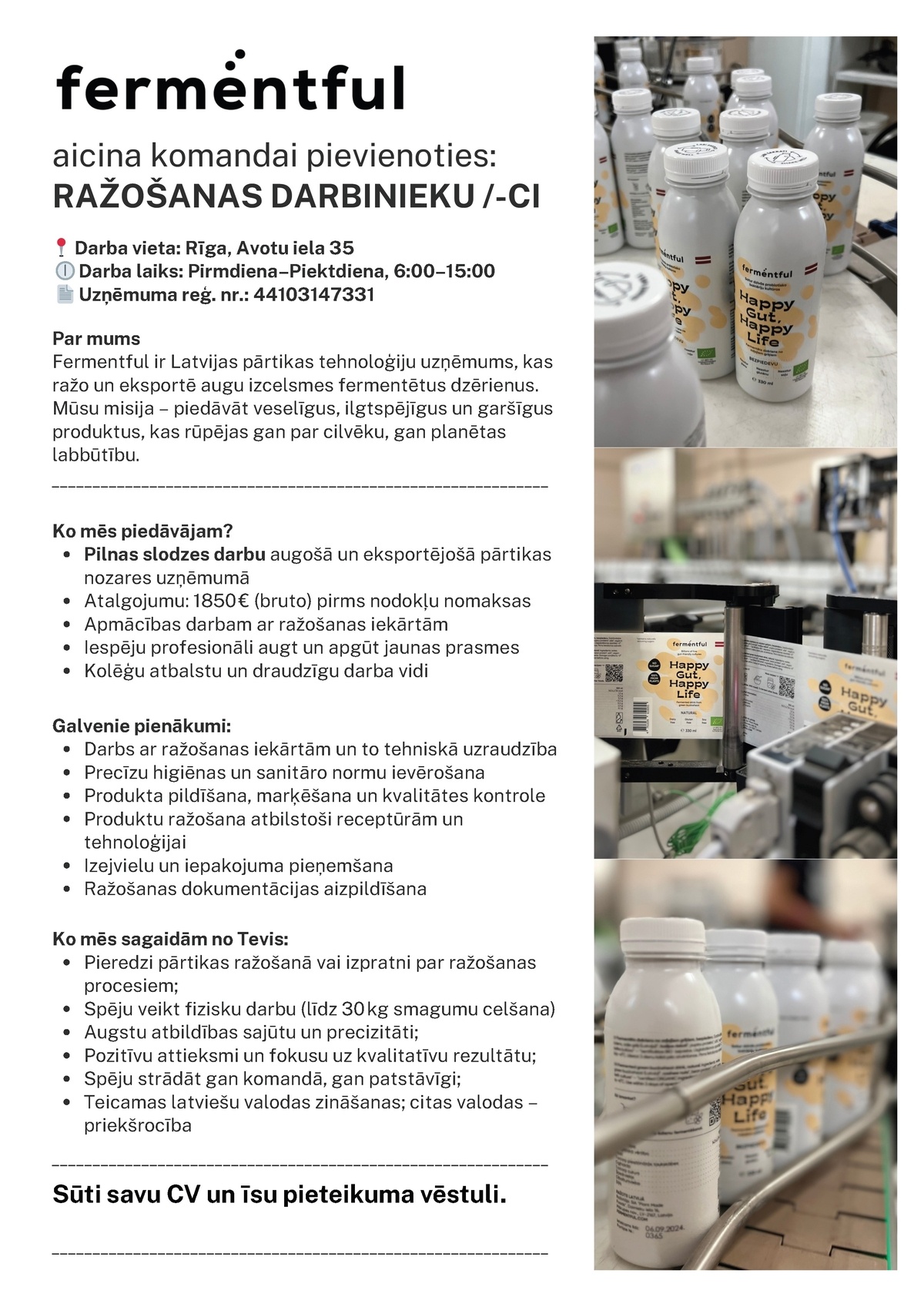 Plant Made Foods, SIA Ražošanas darbinieks/-ce