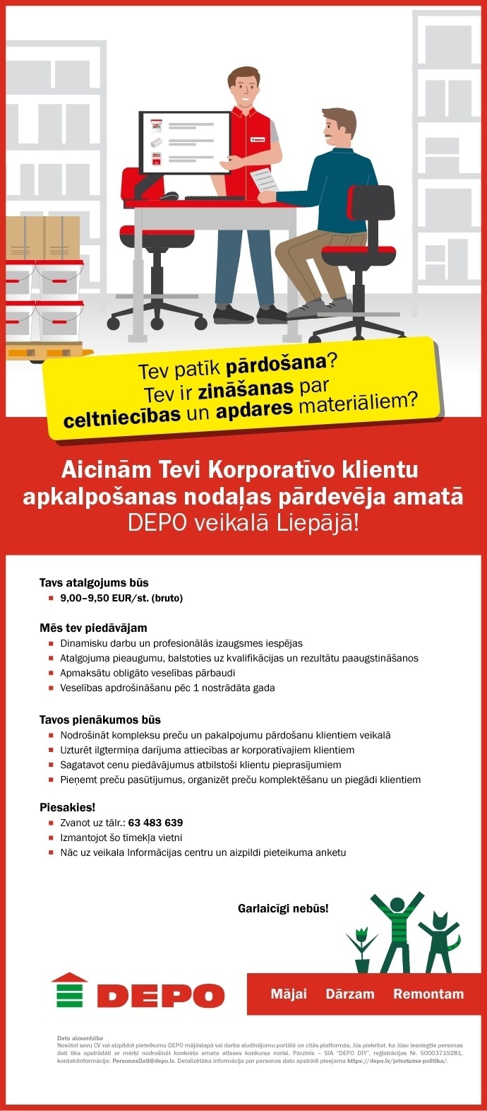 DEPO DIY, SIA Korporatīvo klientu apkalpošanas nodaļas pārdevēja/-s Liepājā