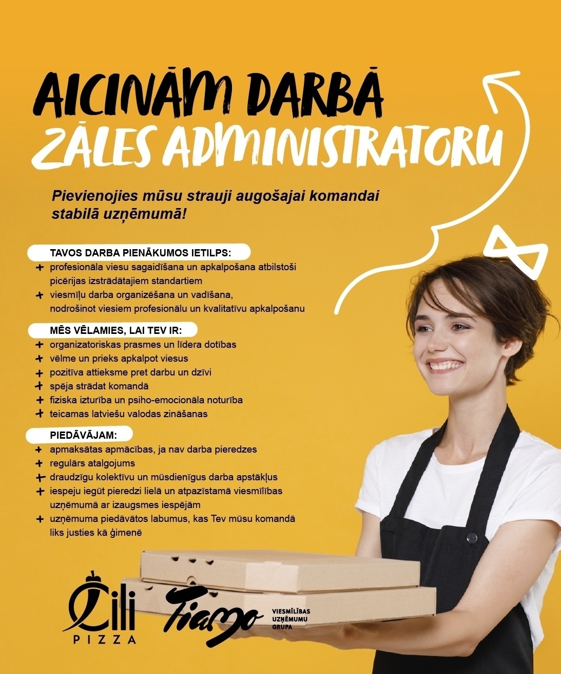 TIAMO GRUPA, SIA Viesu administrators/-e (zāles pārzinis/-e) "Čili Pizza" picērijā TC "AKROPOLE RĪGA"