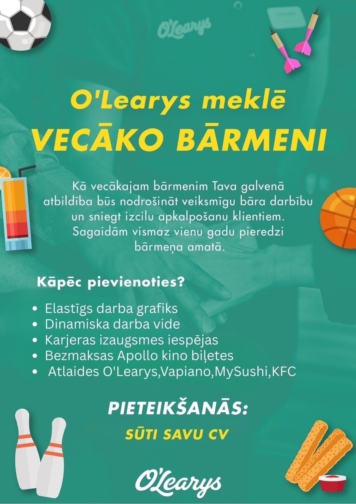 O'LEARYS Vecākais/-ā bārmenis/-e "O'LEARYS" (TC "Akropole Rīga")