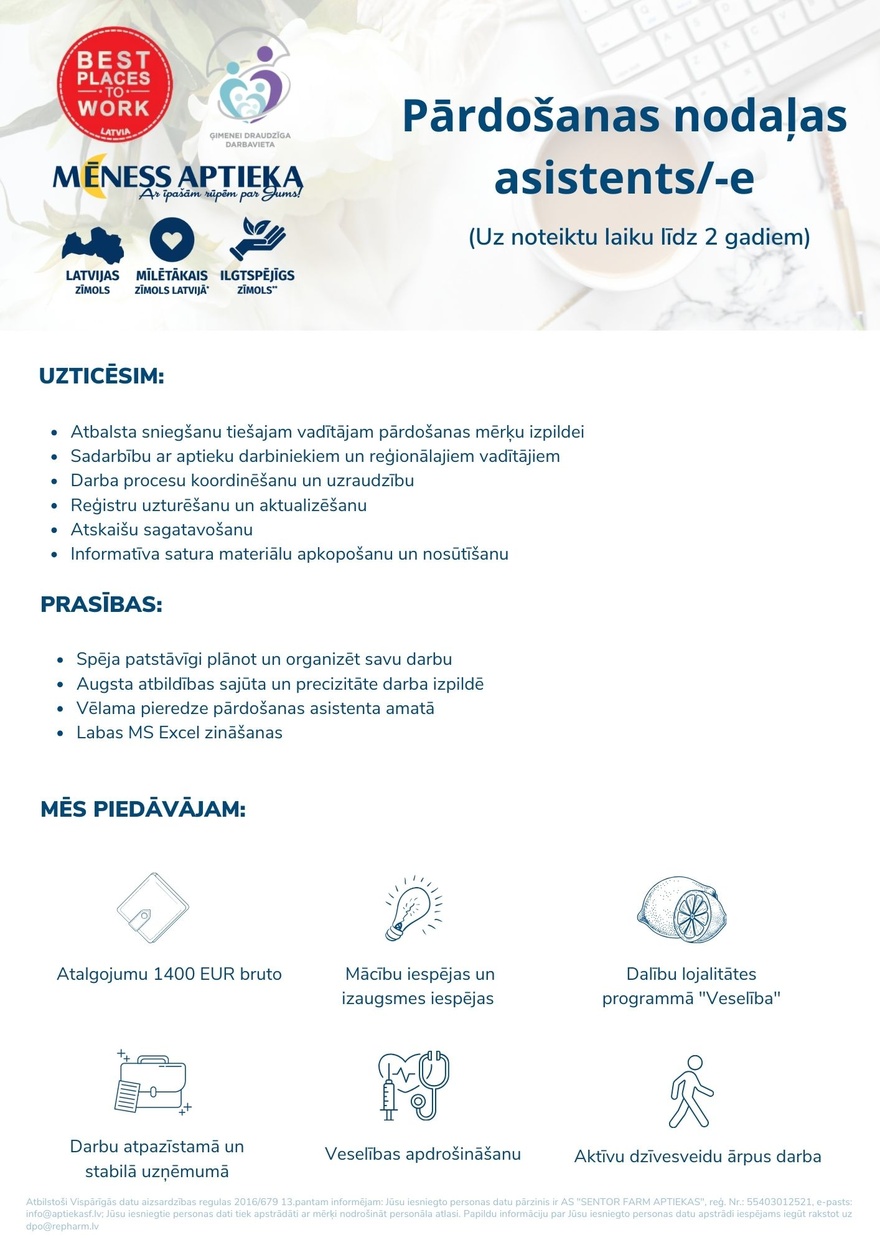 Pārdošanas nodaļas asistents/-e Pārdošanas nodaļas asistents/-e (Uz noteiktu laiku līdz 2 gadiem)