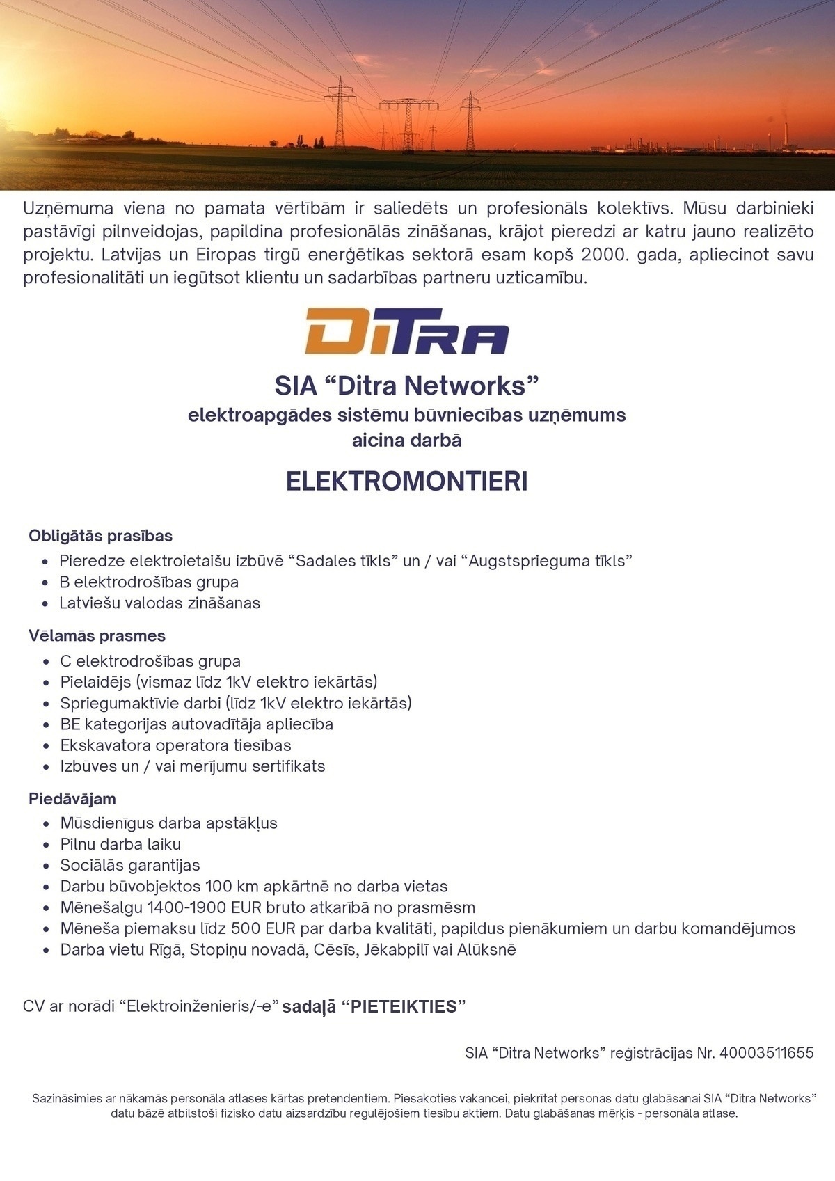 Ditra Networks, SIA Elektromontieris/-e