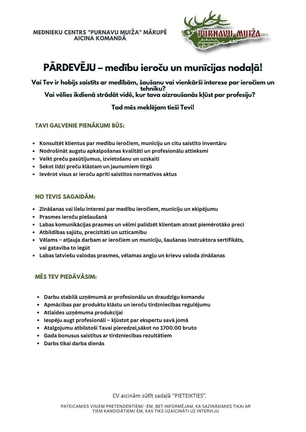 Purnavu muiža, SIA Pārdevējs/-a - konsultants/-e medību ieroču un munīcijas nodaļā