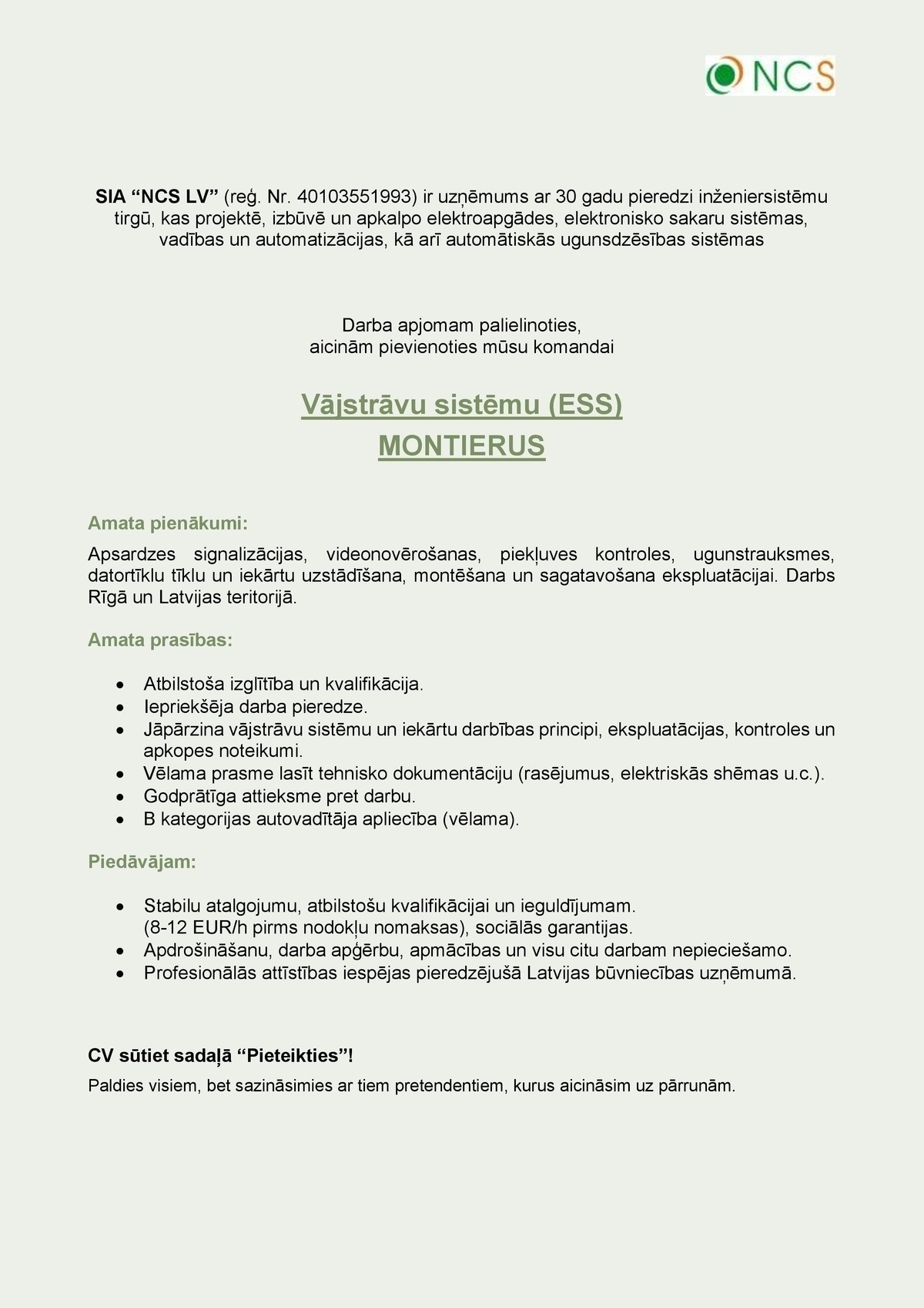 NCS LV, SIA Vājstrāvu sistēmu (ESS) montieris/-e