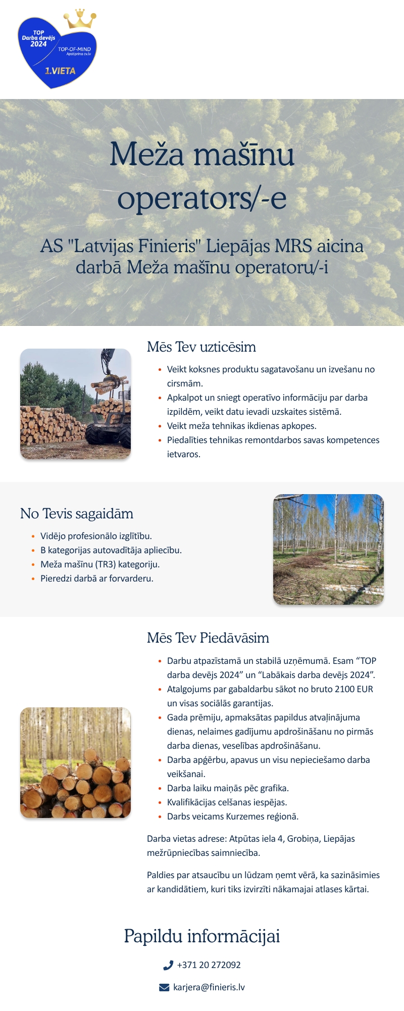 AS "Latvijas Finieris" Meža mašīnu operators/-e