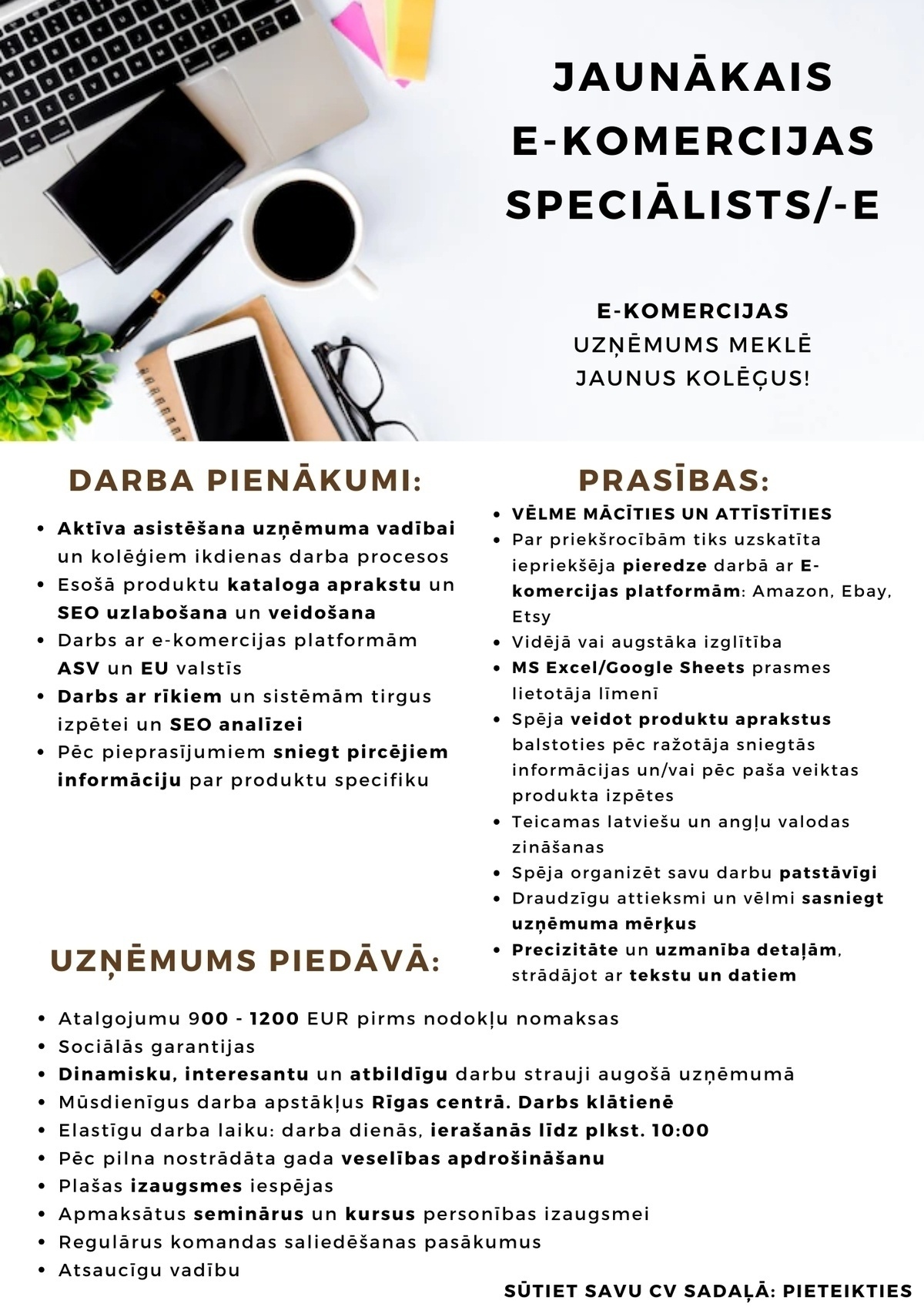 Ozo Brothers, SIA Jaunākais/-ā e-komercijas speciālists/-e