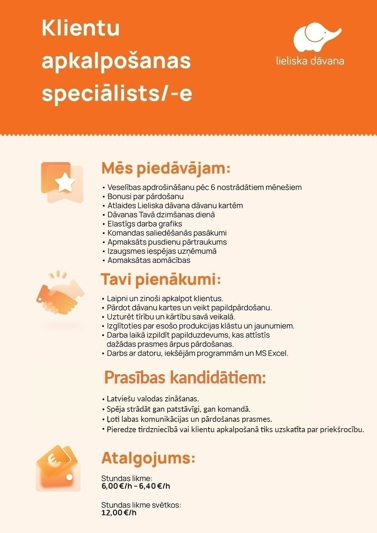 Lieliska dāvana, SIA Klientu apkalpošanas speciālists/-e