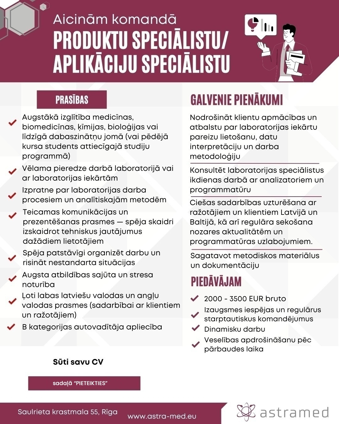 AstraMed, SIA Produktu speciālists/e - Aplikāciju speciālists/e