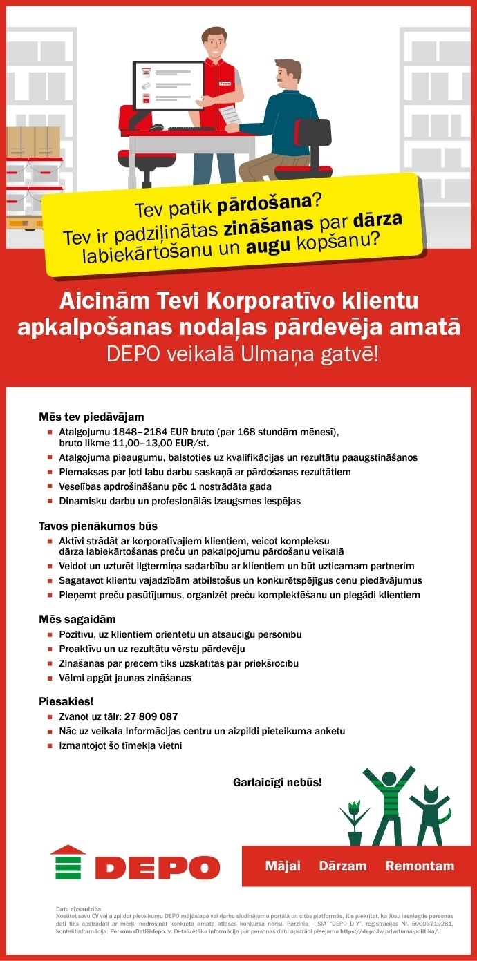 DEPO DIY, SIA Korporatīvo klientu nodaļas pārdevējs/-a dārza labiekārtošanas jomā Ulmaņa gatvē