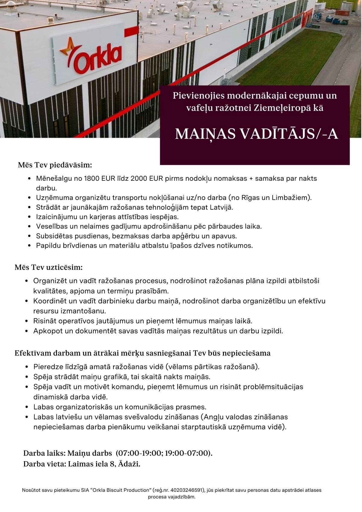 Orkla Latvija, SIA Maiņas vadītājs/-a