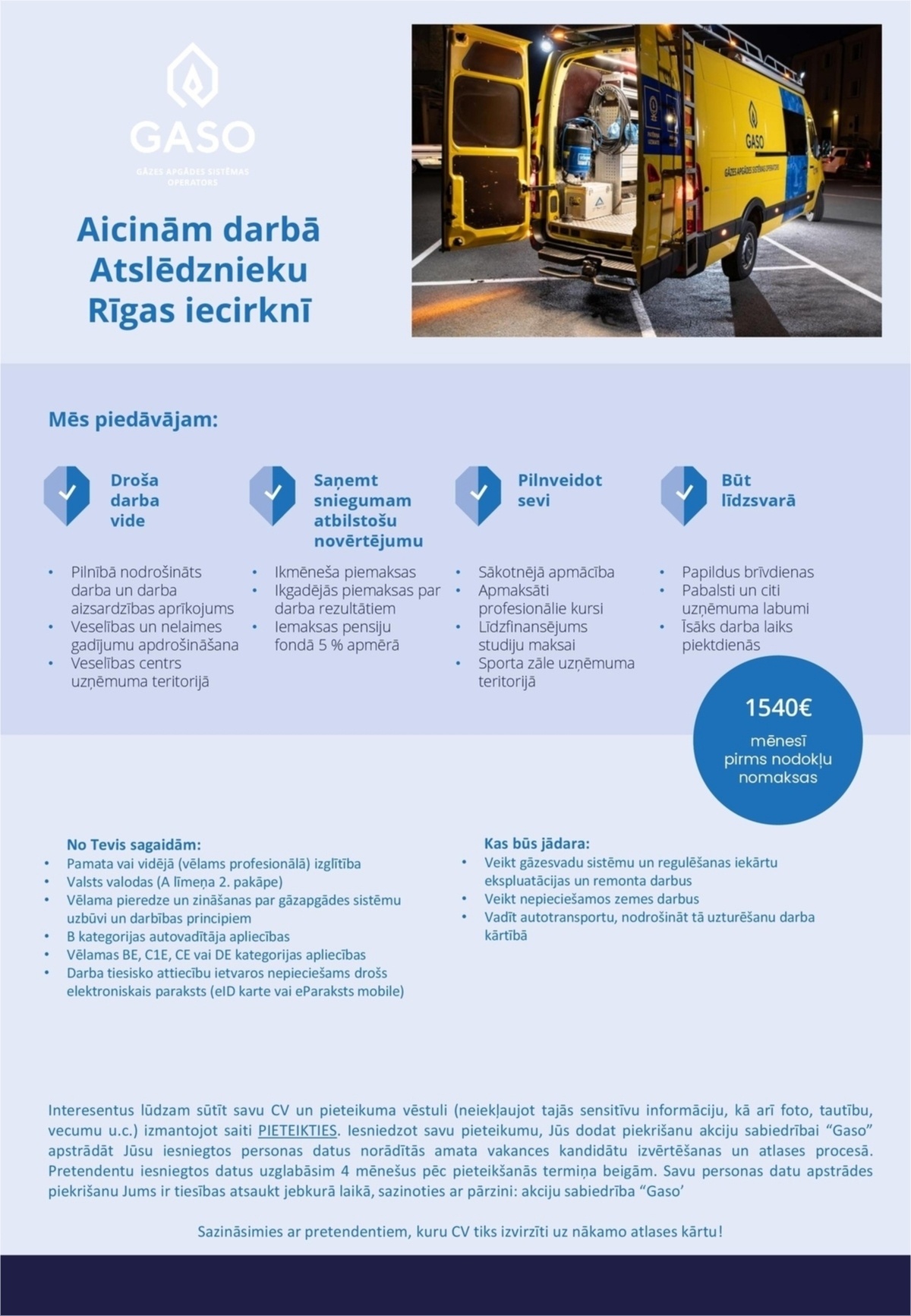 Gaso, AS Atslēdznieks/-ce