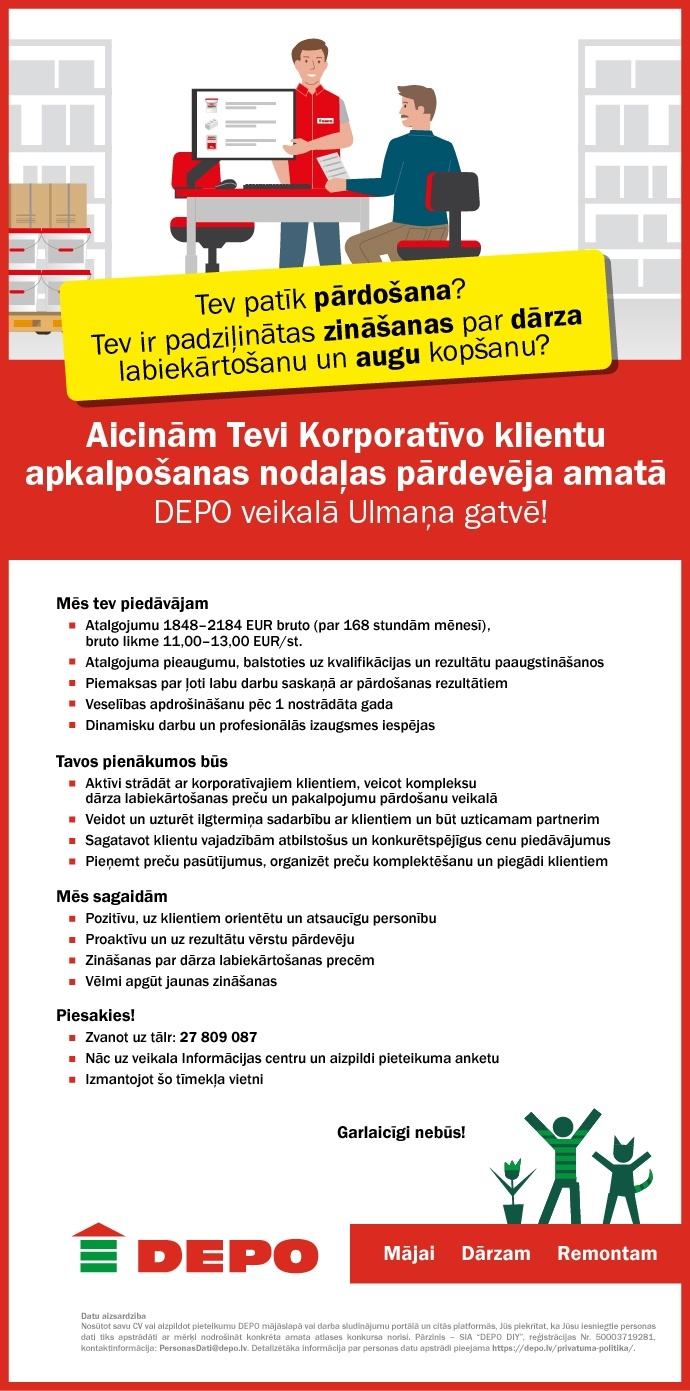 DEPO DIY, SIA Korporatīvo klientu nodaļas pārdevējs/-a dārza labiekārtošanas jomā Ulmaņa gatvē