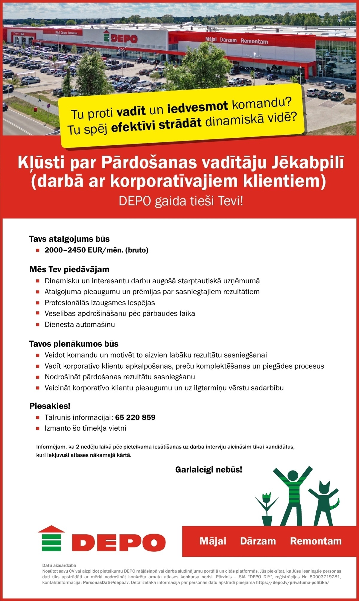 DEPO DIY, SIA Pārdošanas vadītājs/-a darbā ar korporatīvajiem klientiem Jēkabpilī