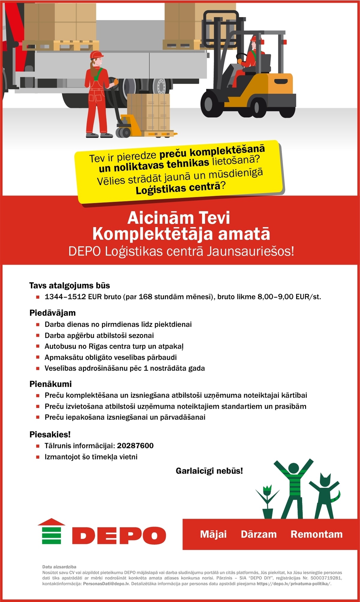 DEPO DIY, SIA Komplektētājs/-a Loģistikas centrā Jaunsauriešos