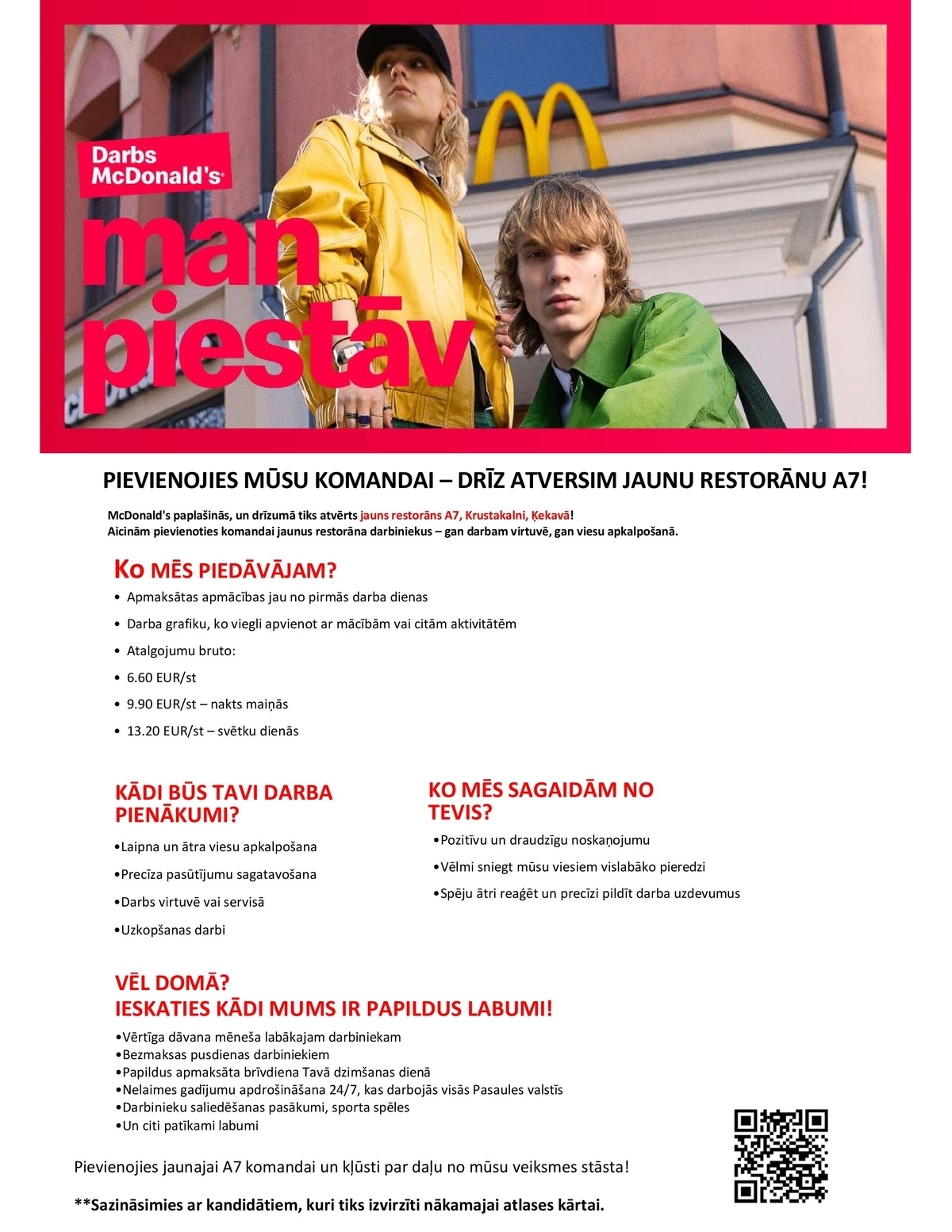 PREMIER RESTAURANTS LATVIA, SIA Darbs jaunajā A7 "McDonald's" – kļūsti par daļu no sākuma!