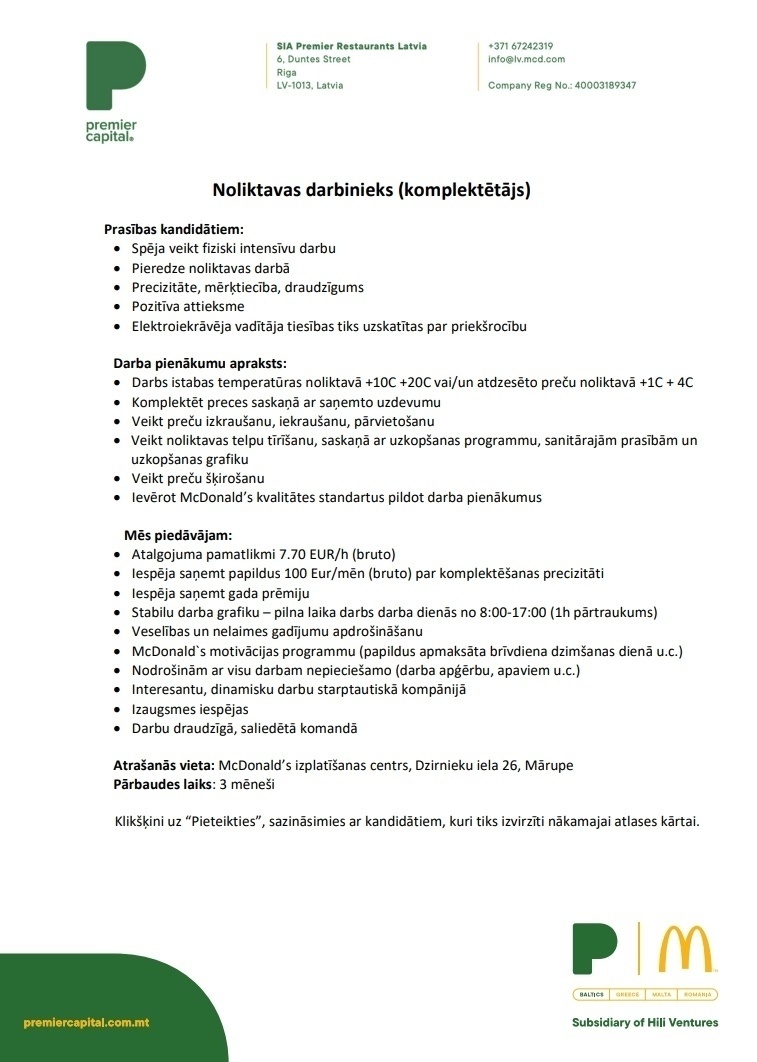 PREMIER RESTAURANTS LATVIA, SIA Noliktavas darbinieks/-ce