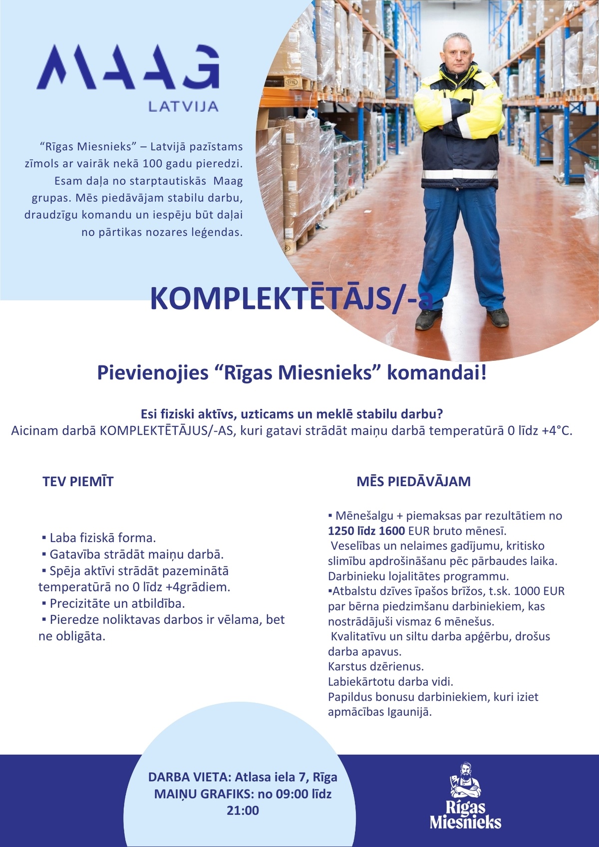 Maag Latvija, AS Preču komplektētājs/-a