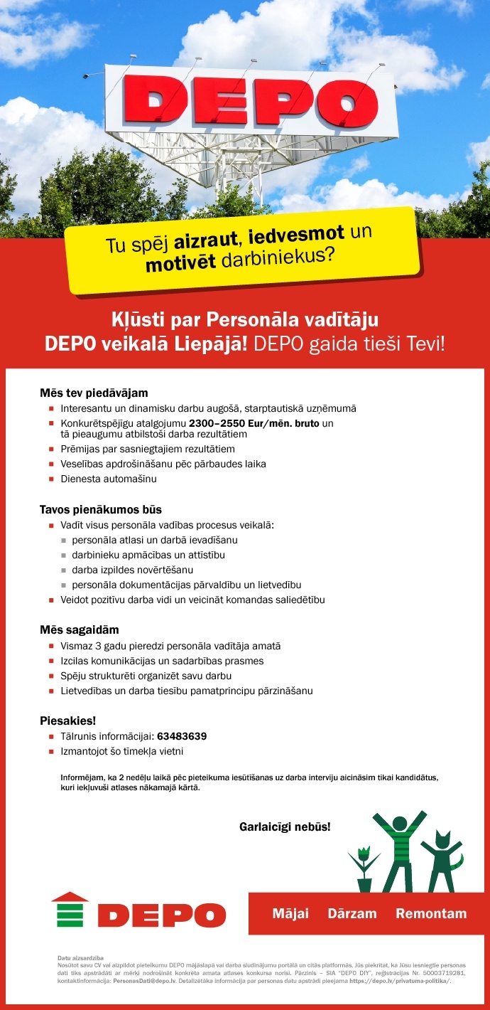 DEPO DIY, SIA Veikala personāla vadītājs/-a Liepājā
