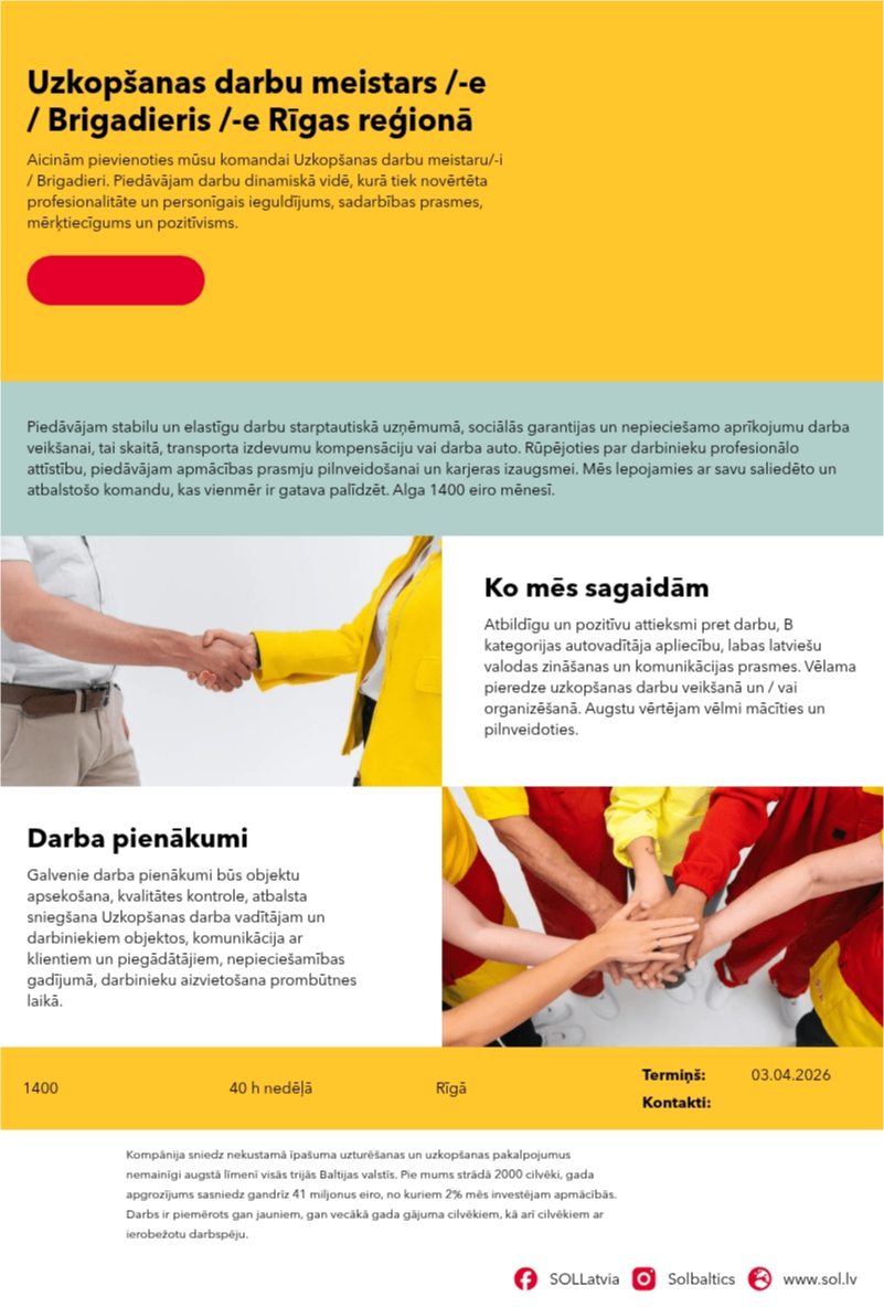 SOL BALTICS OU Latvijas filiāle Uzkopšanas darbu meistars /-e / Brigadieris /-e Rīgas reģionā