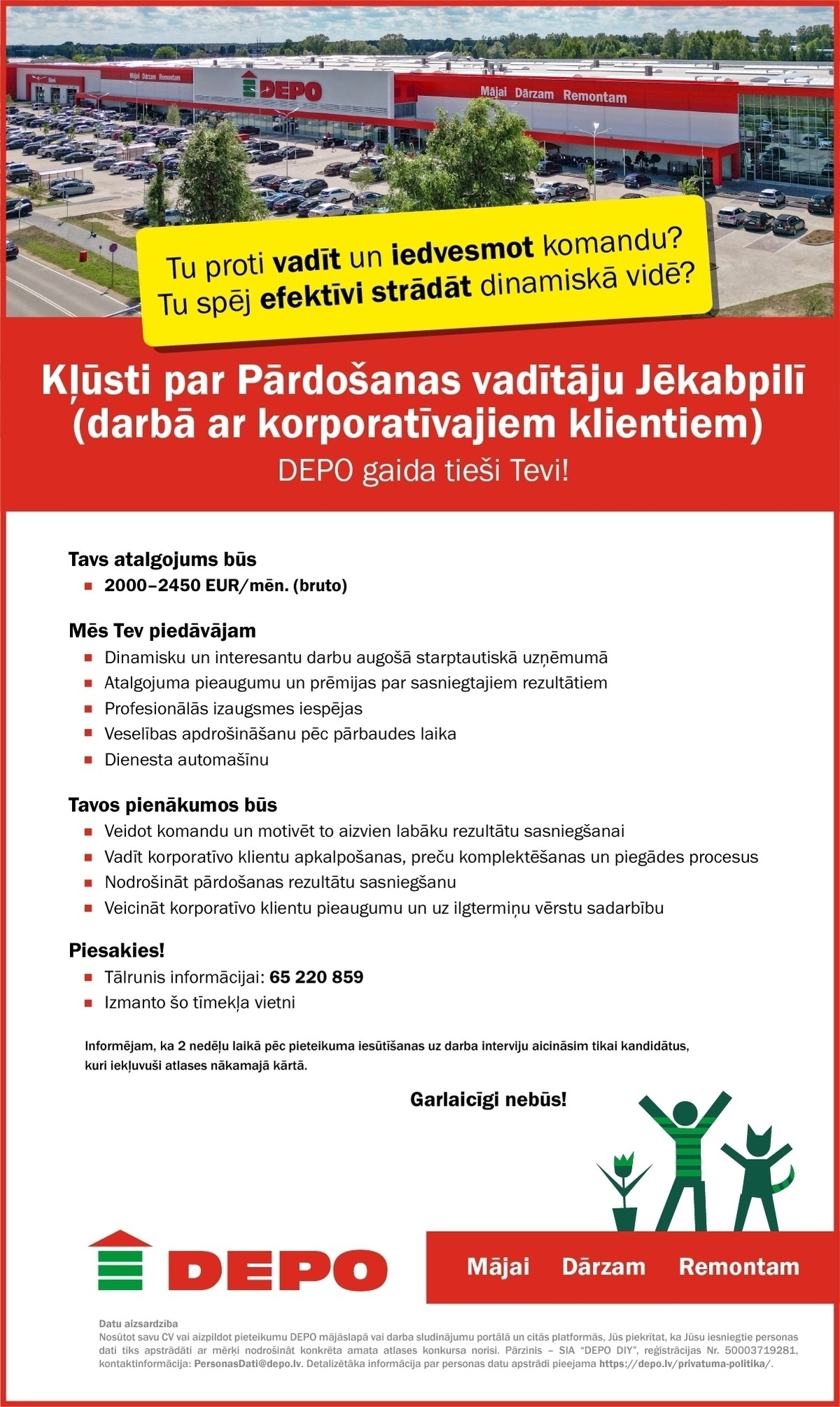 DEPO DIY, SIA Pārdošanas vadītājs/-a darbā ar korporatīvajiem klientiem Jēkabpilī