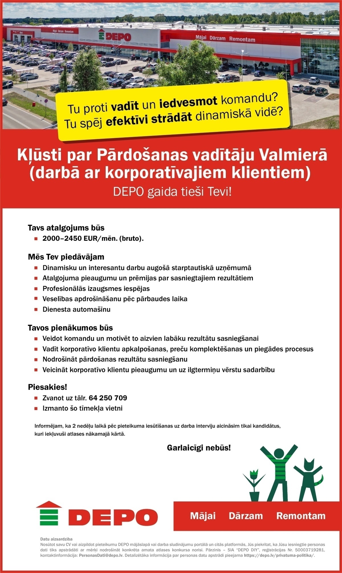 DEPO DIY, SIA Pārdošanas vadītājs/-a darbā ar korporatīvajiem klientiem Valmierā