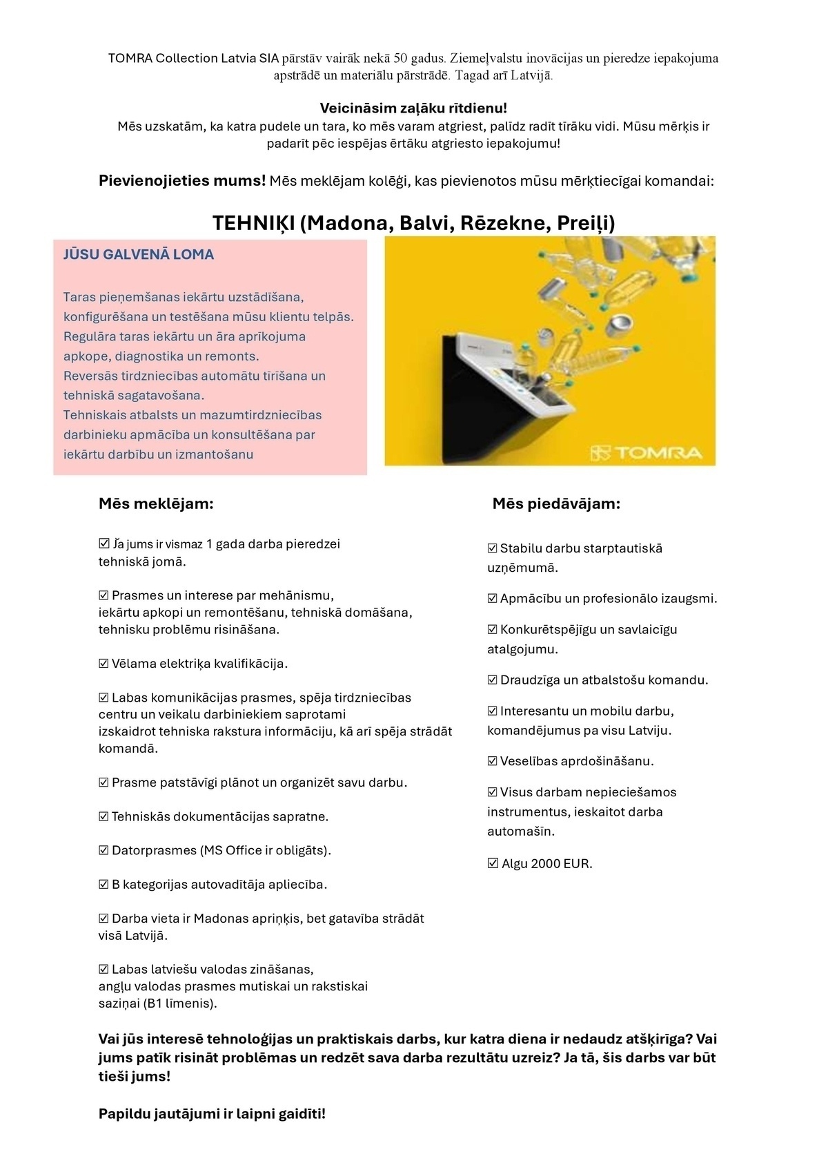 Tomra Collection Latvia, SIA Tehniķis/-e (Madona, Balvi, Rēzekne, Preiļi)
