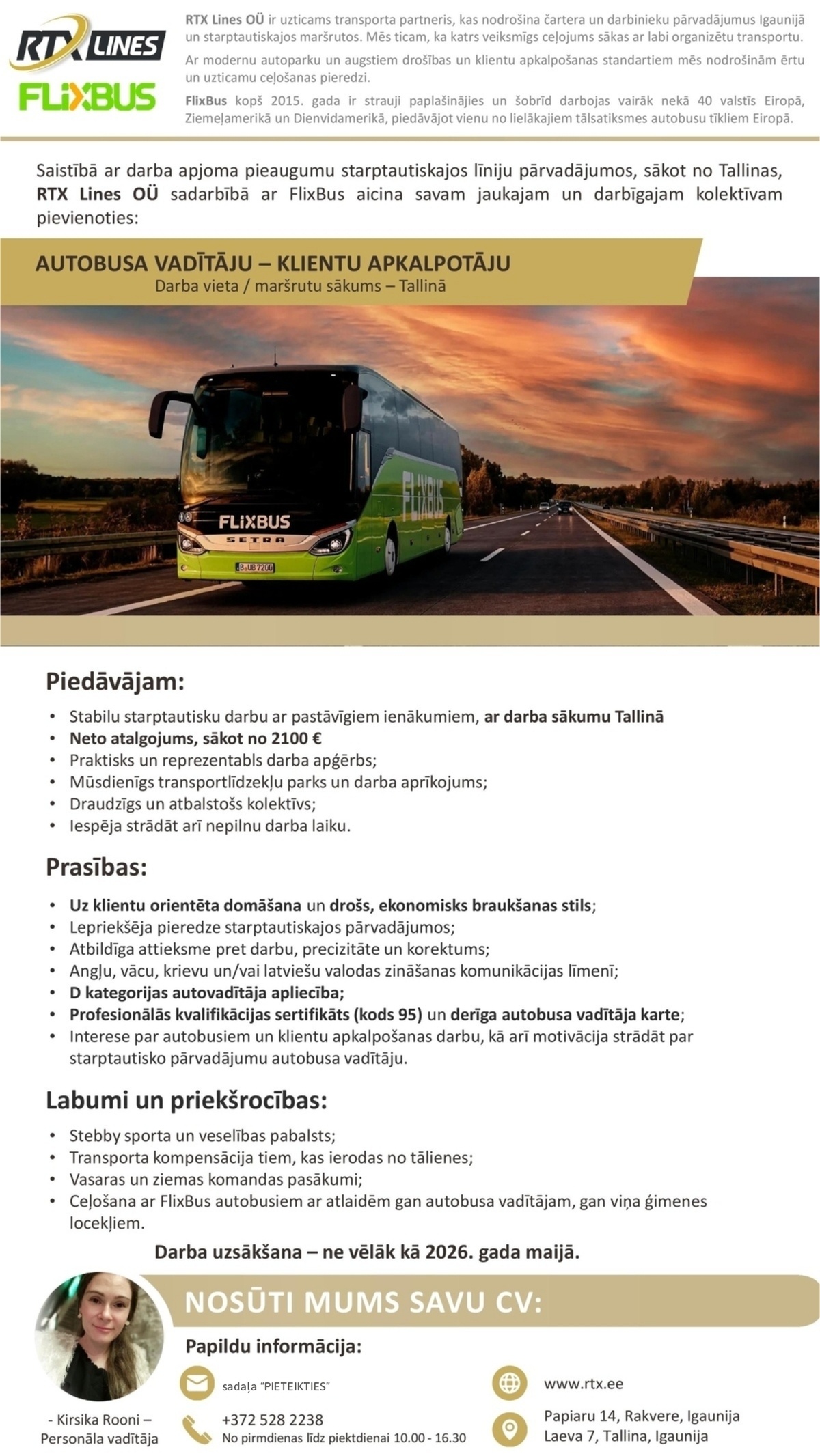 RTX Lines OÜ Autobusa vadītājs/-a – klientu apkalpotājs/-a (darba uzsākšana – ne vēlāk kā 2026. gada maijā)