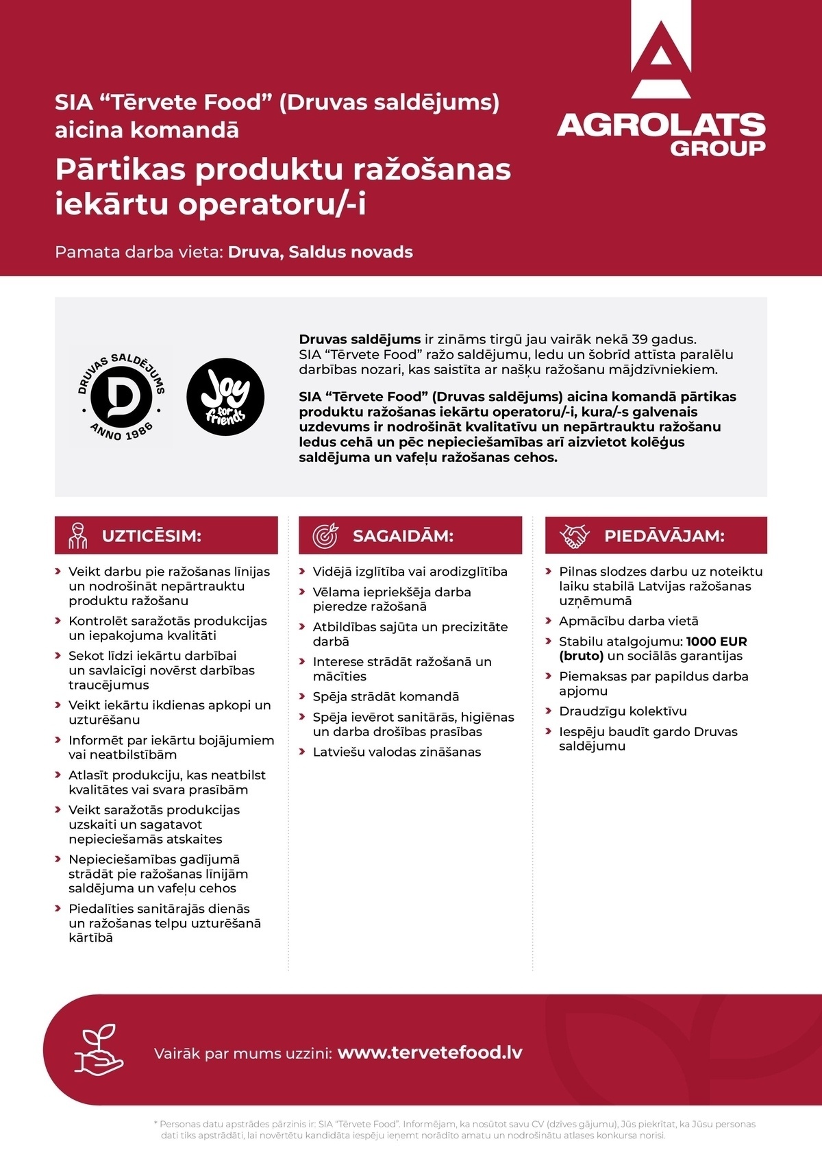 Tērvete food, SIA Pārtikas produktu ražošanas iekārtu operators/-e