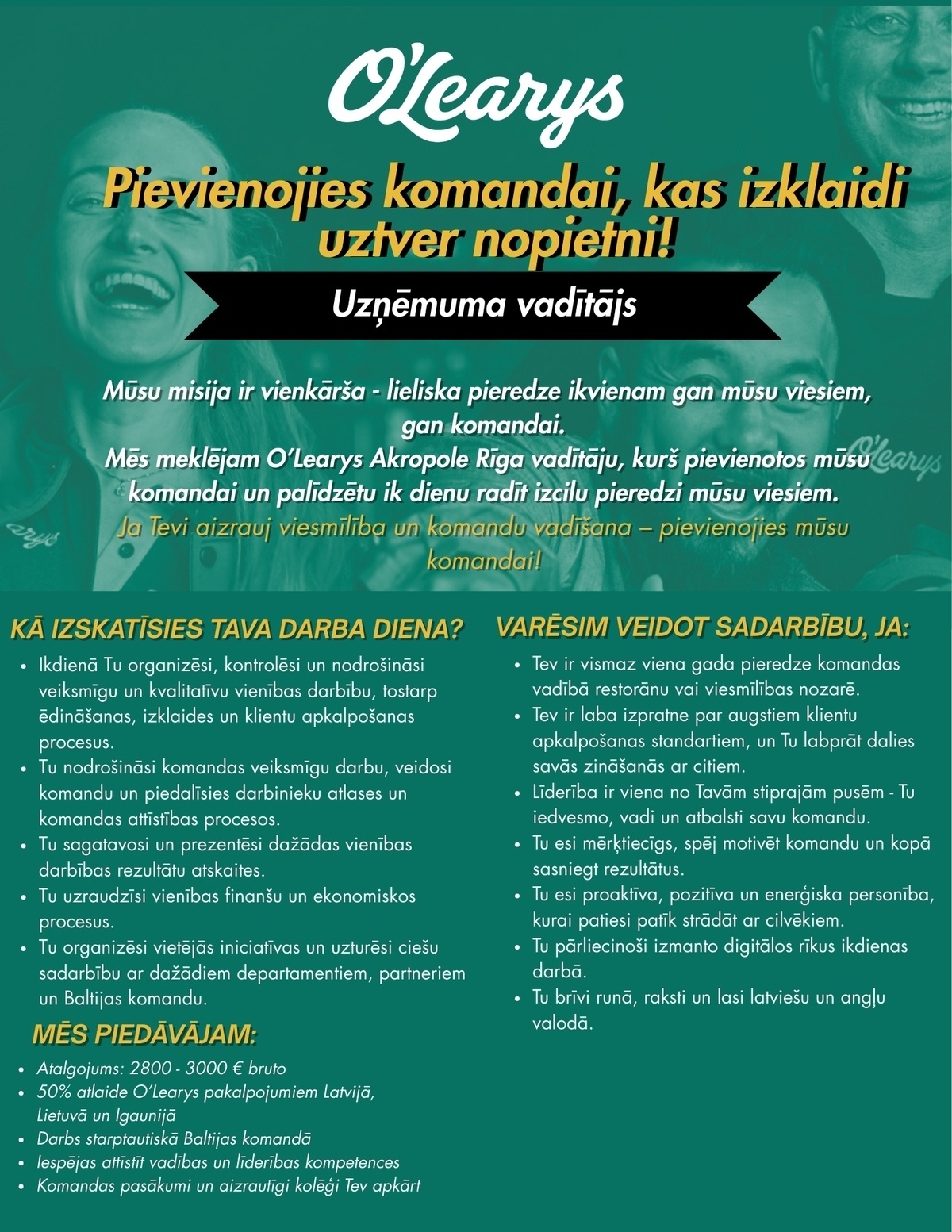 O'LEARYS Uzņēmuma vadītājs/-a