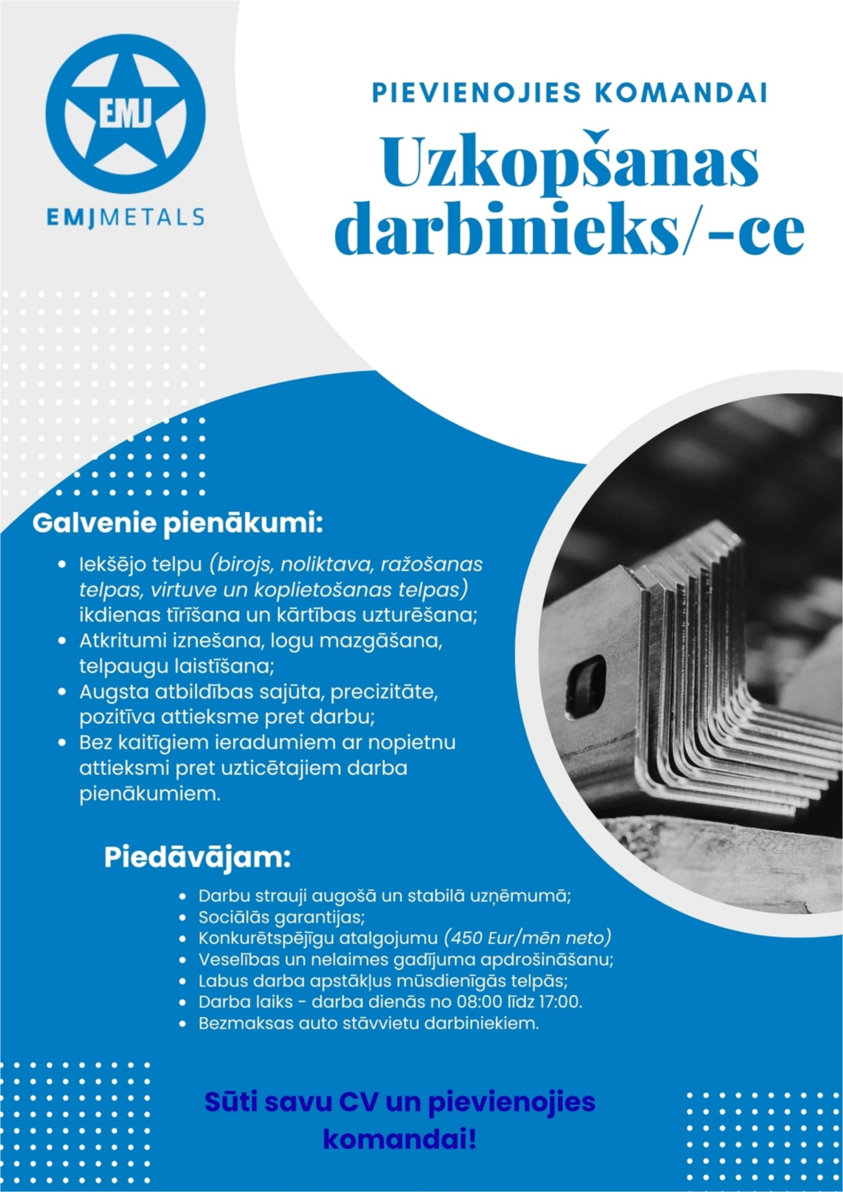 EMJ Metāls, SIA Apkopējs/-a