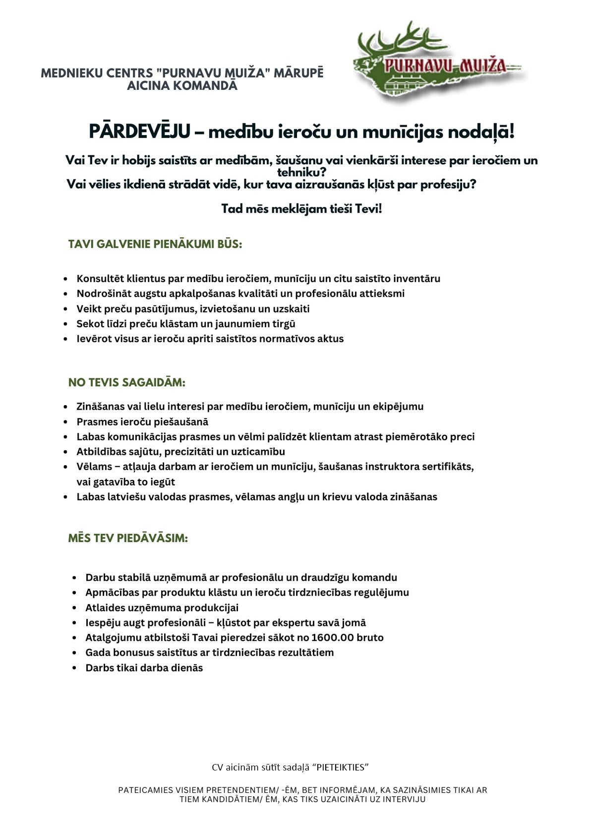 Purnavu muiža, SIA Pārdevējs/-a - konsultants/-e medību ieroču un munīcijas nodaļā