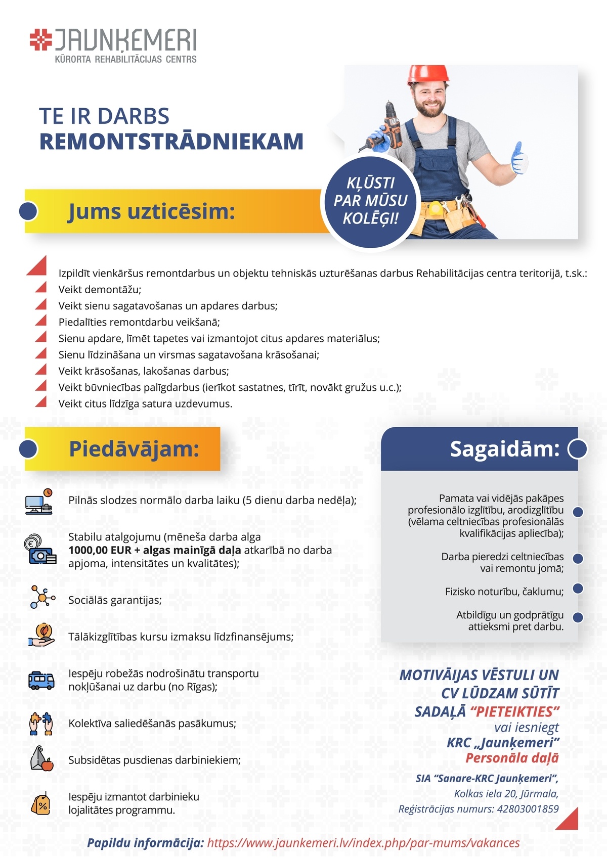 SANARE-KRC JAUNĶEMERI, SIA Remontstrādnieks/-ce