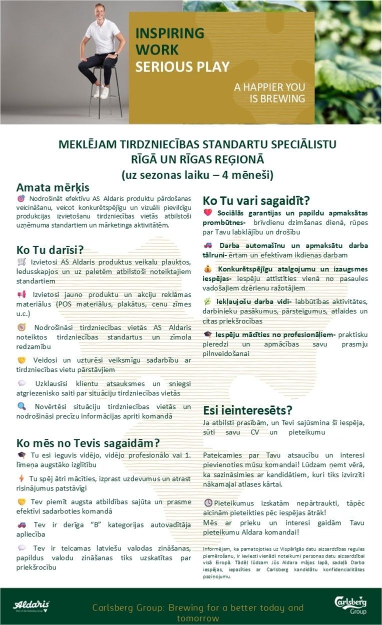 Aldaris, AS Tirdzniecības standartu speciālists/-e Rīgā un Rīgas reģionā (uz laiku 4 mēn.)