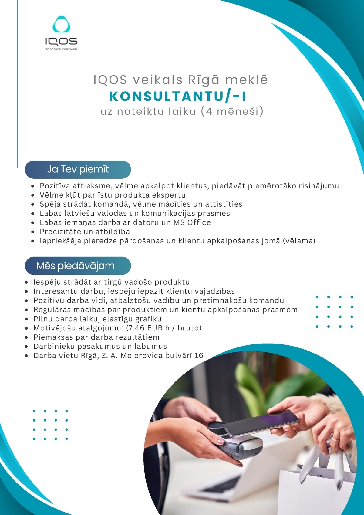 SAS "Manpower Lit" filiāle "Manpower Lit" IQOS veikala konsultants/-e Basteja Pasāžā, Rīgā