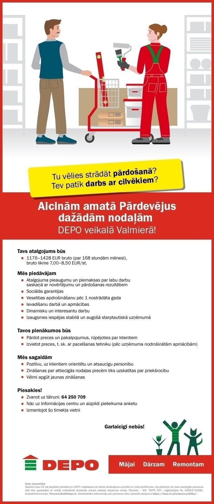 DEPO DIY, SIA Pārdevējs/-a dažādās nodaļās Valmierā